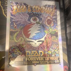 Dead And company  Las Vegas Sphere FOIL Poster Opening Night 286/635. 