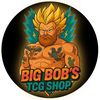 BigBob’sTCGshop