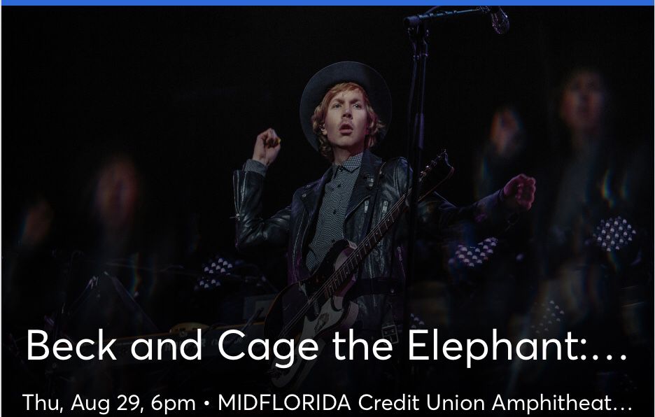 3 lawn tickets for Beck & Cage the Elephant $20/each