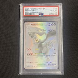 2025 POKEMON WHT EN-WHITE FLARE BLACK WHITE RARE #173 RESHIRAM EX PSA 10