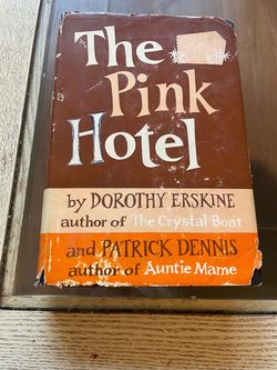 The Pink Hotel by Erskine & Patrick Dennis
