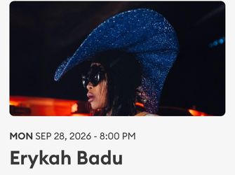2 Tickets $150 each for Erykah Badu @Yaamava Monday September 28th