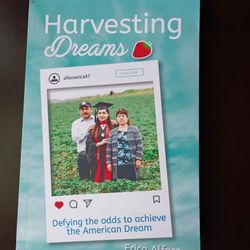 Harvesting Dreams 