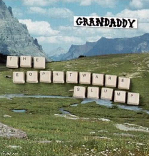 Granddaddy 9/20 @ 8:00 - 1 ticket