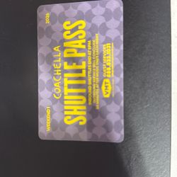 Coachella Shuttle pass 120 Wk 1 All 3 Days 