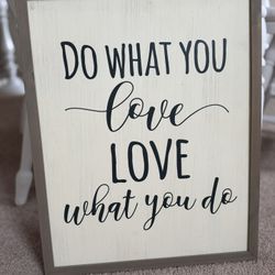 Do What You Love, Love What You Do – Wooden Framed Inspirational Wall Art (20 x 16 in)