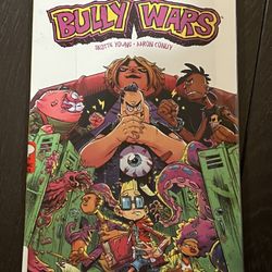 Bully Wars Vol. 1 Skottie Young Aaron Conley Image Graphic Novel Comic Book