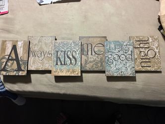 Always kiss me good night sign