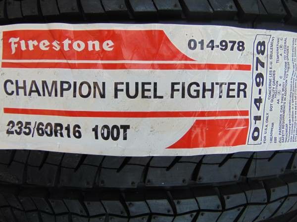 4 New 235 60 16 Firestone Champion Fuel Fighter Tires 100T*70K* *2019*