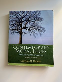 Contemporary Moral Issues By Lawrence M. Hinman 4th Edition