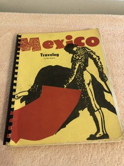 Vintage 1972 Mexico Travelog By Dan Sanborn Spiral Bound Book