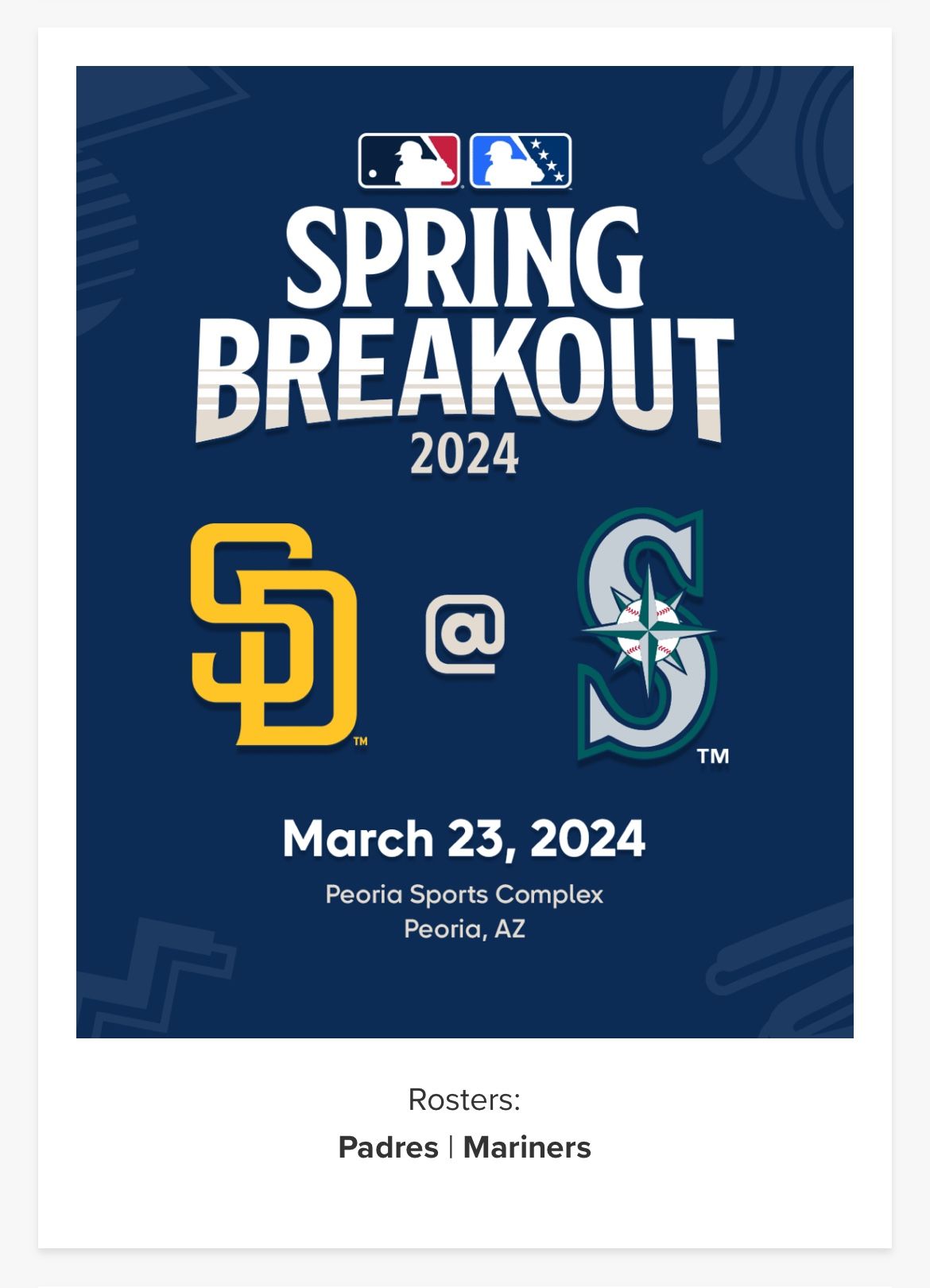 Seattle Mariners at San Diego Padres Mar 23 1:10pm (SPRING BREAKOUT)