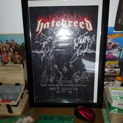 Hatebreed Signed Poster. Make Me An Offer. 