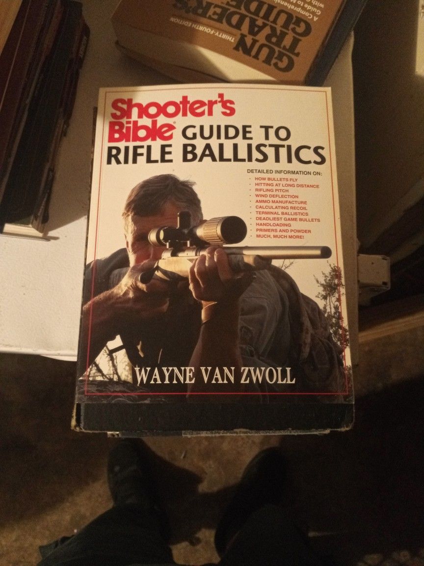 Shooter's Bible Guide To Rifle Ballistics