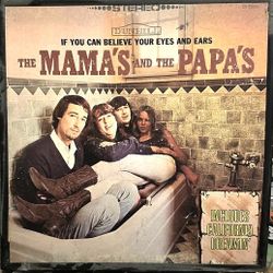 Mamas And Papas If You Can Believe Your Eyes And Ears 
