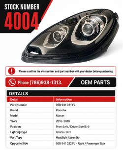 2015-2018 PORSCHE MACAN OEM LH XENON/HID HEADLIGHT. DRIVER SIDE.