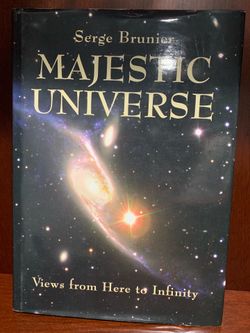 Majestic Universe Views from Here to Infinity