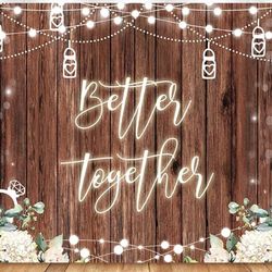 Photo Backdrop - Better Together