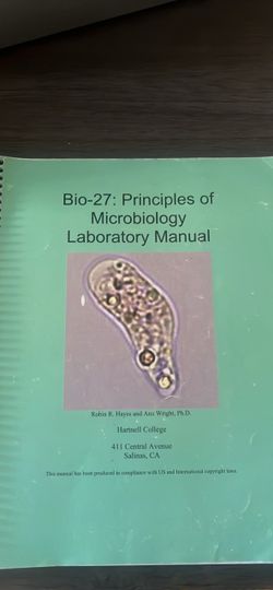 Bio 27: Principles of Microbiology Laboratory Manual