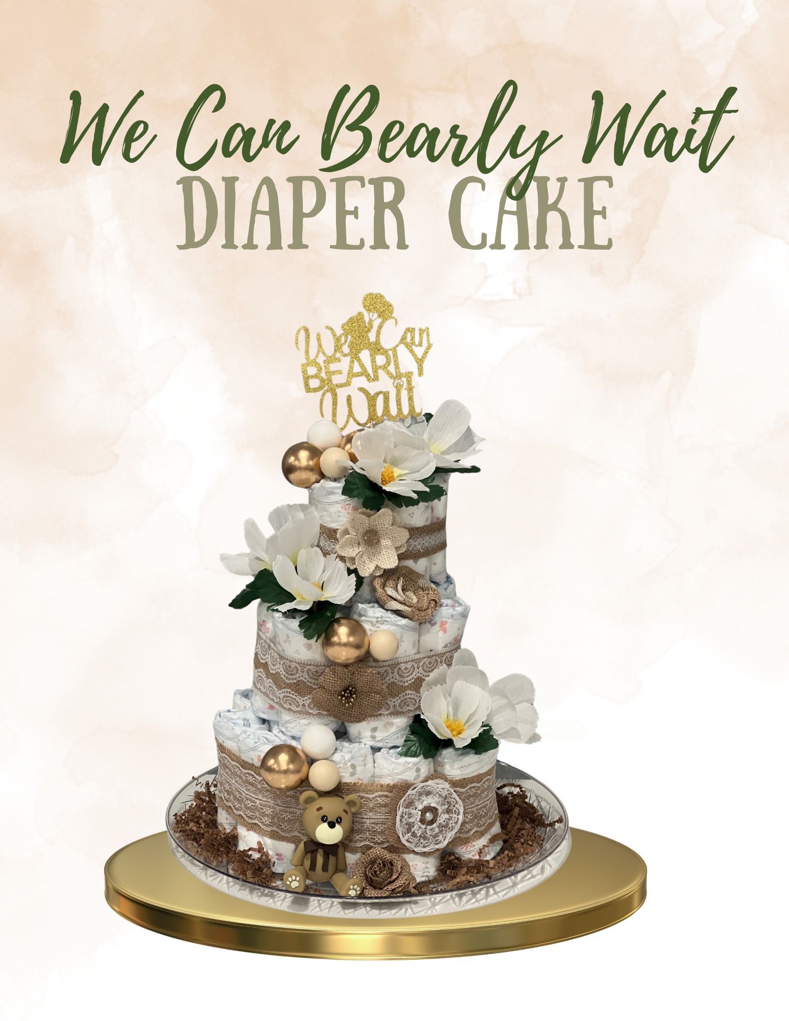 Handmade “We Can Bearly Wait” Neutral Diaper Cake – $90