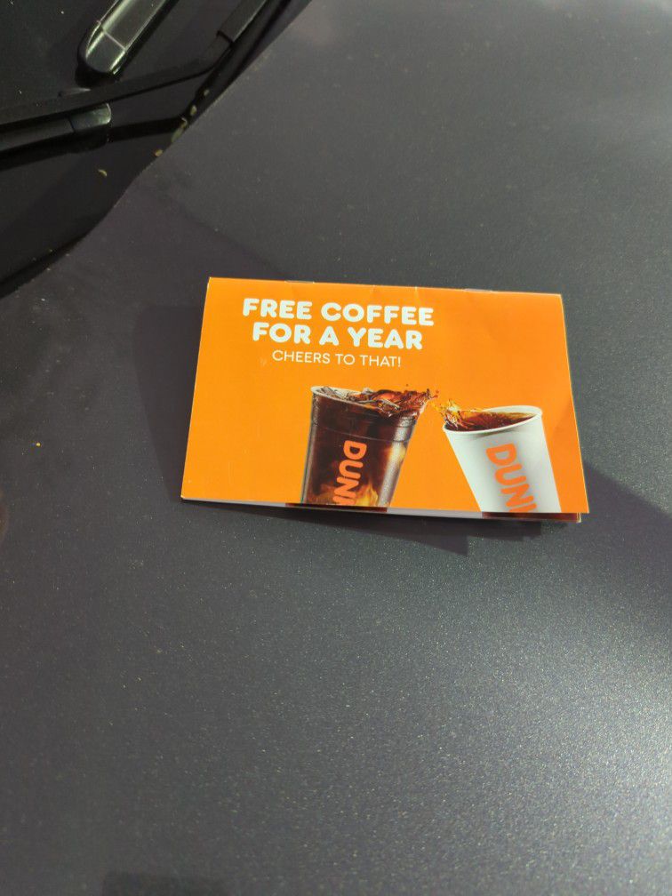 COFFEE FOR A YEAR FROM DUNKIN