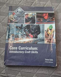 Core Curriculum Introductory Craft Skills
