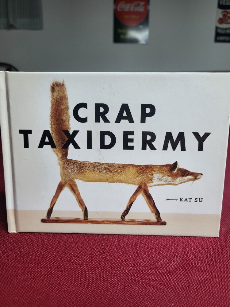 Crap Taxidermy Book