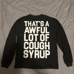 Thats A Awful Lot Of Cough Syrup 