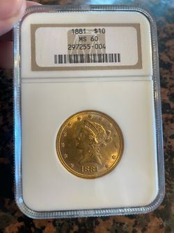 1881 $10 Liberty Head Gold Eagle NGC MS60 Gold Coin Philadelphia Pre-1933