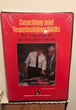 Coaching and Teambuilding Skills for Managers and Supervisors Jeff Magee