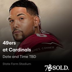 San Francisco 49ers At Arizona Cardinals Sec 135 row 10 And Sec 136 row 11.  