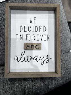 Forever & always Sign / Love Sign