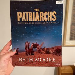 The Patriarchs - Beth Moore 11-wk Bible Study 