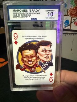 MAHOMES /BRADY 2026 HERO DECKS PREVIEWS NINE OF DIAMONDS GRADED 10