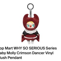 Pop Mart WHY SO SERIOUS Series Baby Molly Crimson Dancer Vinyl Plush Pendant
