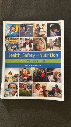 Health, Safety, and Nutrition for the Young Child (10th Edition) – Lynn R. Marotz