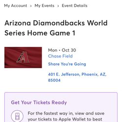 2 Tickets to World Series Game 3 DBacks vs. Rangers 10/30