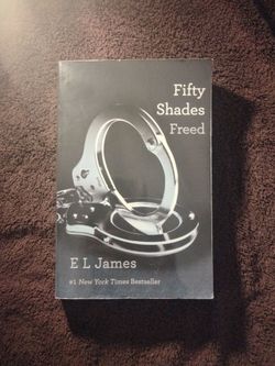Fifty Shades Freed by E L James