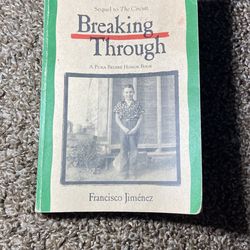 Breaking Through By Francisco Jimenez