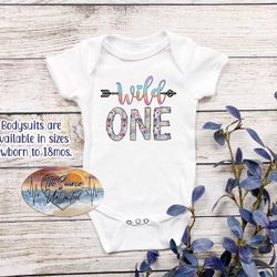 Baby Bodysuit/ Onesie with Wild One Birthday Design Sizes NB to 18 mos.