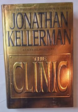 Jonathan Kellerman – The Clinic Hardcover | Alex Delaware Mystery
