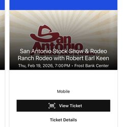 SAN ANTONIO RODEO STOCK SHOW / ROBERT EARL KEEN TICKETS