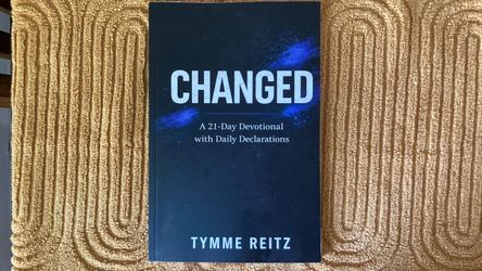 Changed: A 21-day Devotional with Daily Declarations