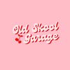 Old Skool Garage