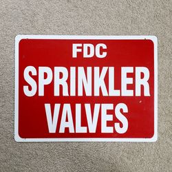 Vintage FIRE DEPARTMENT CONNECTION (FDC) SPRINKLER VALVES Aluminum Sign 24 x 18”