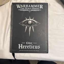 Horus Heresy Liber Hereticus Traitor Army Book