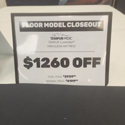 Tempur-Pedic Floor Model Closeout