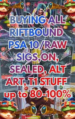 Buying riftbound slabs psa 10, raw single,sealed
