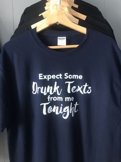 Drunk Text T-shirt