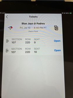 2 PADRES/ BLUE JAYS TICKETS, FRIDAY, 7/10,  SEC 107, ROW 22D